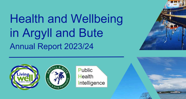 Health And Wellbeing In Argyll And Bute 2023 24 Report Cover